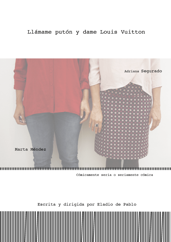 Cartel-Llamame-puton-y-dame-Louis-Vuitton